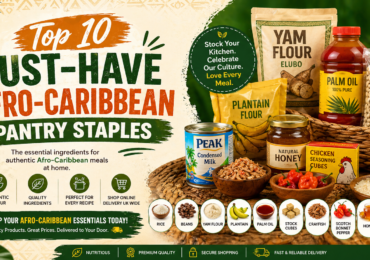 Top 10 Must-Have Afro-Caribbean Pantry Staples